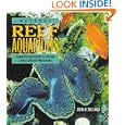 Natural Reef Aquariums: Simplified Approaches to Creating Living Saltwater Microcosms by  John H. Tullock