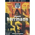 Music for the Movies: Bernard Herrmann
