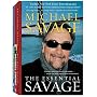 The Essential Savage (Box Set): The Savage Nation; The Enemy Within; Liberalism Is a Mental Disorder
