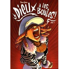 Dieux a les Boules !, Tome 1 :