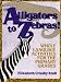 Book Alligators to Zebras!: Whole Language Activities for the Primary Grades
