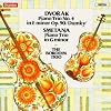 Dvor�k: Piano Trio No. 4  in E Minor, Op. 90, 'Dumky'/Smetana: Piano Trio in G Minor