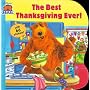 The Best Thanksgiving Ever! (Bear in the Big Blue House)