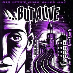 Bis Jetzt Ging Alles Gut [Vinyl LP]