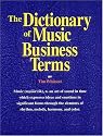 The Dictionary of Music Business Terms