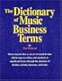 The Dictionary of Music Business Terms