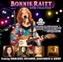 Bonnie Raitt and Friends (with Bonus DVD)
