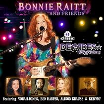Bonnie Raitt and Friends (with Bonus DVD)