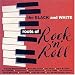 Search : The Black and White Roots of Rock and Roll