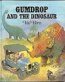 Gumdrop and the dinosaur