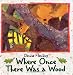 Where Once There Was a Wood
