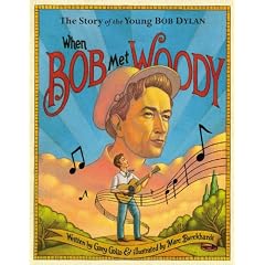When Bob Met Woody: The Story of the Young Bob Dylan