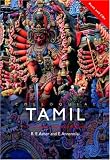 Colloquial Tamil: The Complete Course for Beginners (Colloquial Series)