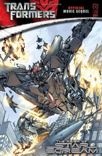 The Reign of Starscream (Transformers Movie Sequel)