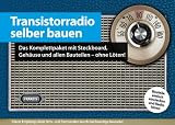 Transistorradio selber bauen - ohne zu L&ouml;ten (Bausatz im Nostalgiegeh&auml;use)