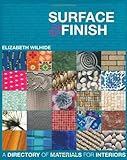 Surface & finish : a directory of materials for interiors