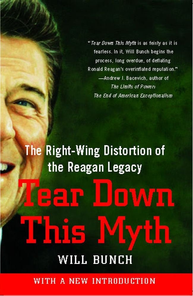 The Man Who Sold the World: Ronald Reagan and the Betrayal of Main ...