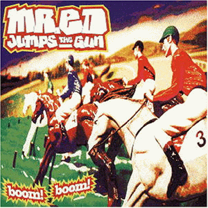 Mr. Ed Jumps The Gun - Bravo Hits 09 CD1 - Zortam Music