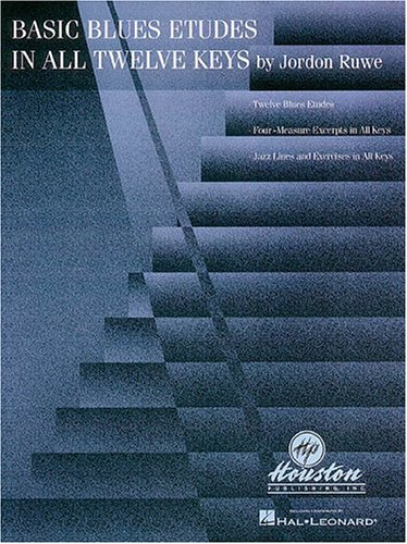 Basic Blues Etudes in All Twelve Keys