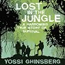Lost in the Jungle: A Harrowing True Story of Survival