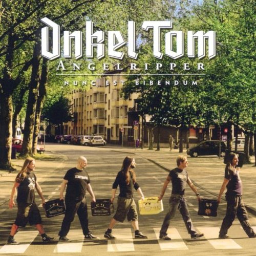 Onkel Tom Angelripper - Nunc Est Bibendum - Zortam Music