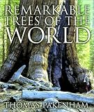 Remarkable Trees of the World