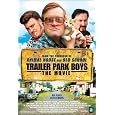 Trailer Park Boys: The Movie