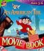 Software : An American Tail Animated Moviebook