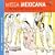 Missa Mexicana [Includes Catalog]