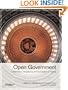 Open Government: Collaboration, Transparency, and Participation in Practice