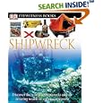 Shipwreck (DK Eyewitness Books) by DK Publishing