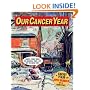 Our Cancer Year (American Splendor)