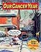Our Cancer Year (American Splendor)