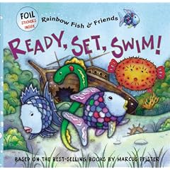 Ready, Set, Swim (Rainbow fish & friends)