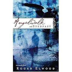 Angelwalk and Stedfast