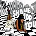 Shame for You/Alfie