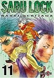 Saru Lock, Tome 11 (French Edition)