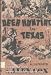 Deer Hunting in Texas