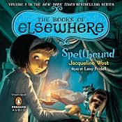 Spellbound: The Books of Elsewhere, Volume 2 | [Jacqueline West]