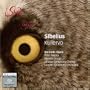 Sibelius: Kullervo [Hybrid SACD]