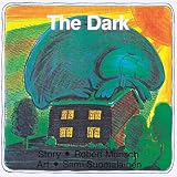 The Dark