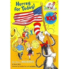The Cat in the Hat's Learning Library: Hurray for Today!: All about Holidays (Cat in the Hat Learning Library)