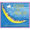 Over The Moon: The Broadway Lullaby Project