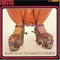 Wrap Your Troubles in Dreams