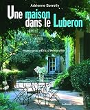 Revue Aubanel  / Une maison dans le Luberon
