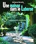 Une maison dans le Luberon