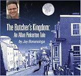 The Butchers Kingdom: An Allan Pinkerton Tale