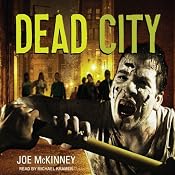 Dead City | [Joe McKinney]