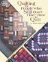 Quilting for People Who Still Don't Have Time to Quilt (#4183)