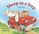 Sheep in a Jeep Brdbk Edition by Shaw, Nancy published by Houghton Mifflin (2009)